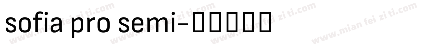 sofia pro semi字体转换